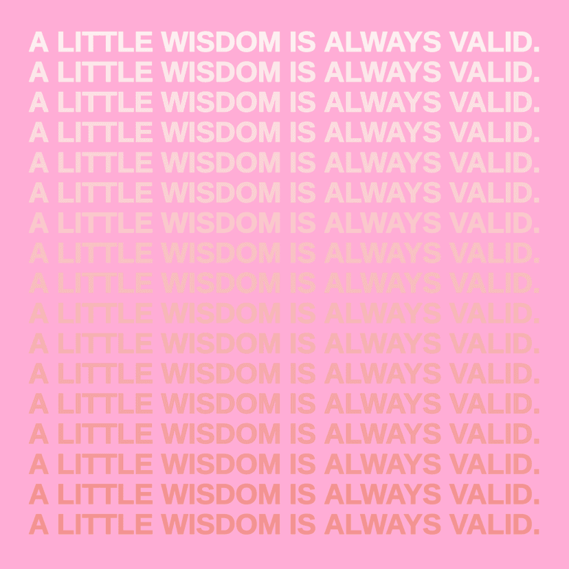 A LITTLE WISDOM IS ALWAYS VALID. A LITTLE WISDOM IS ALWAYS VALID. A LITTLE WISDOM IS ALWAYS VALID. A LITTLE WISDOM IS ALWAYS VALID. A LITTLE WISDOM IS ALWAYS VALID. A LITTLE WISDOM IS ALWAYS VALID. A LITTLE WISDOM IS ALWAYS VALID. A LITTLE WISDOM IS ALWAYS VALID. A LITTLE WISDOM IS ALWAYS VALID. A LITTLE WISDOM IS ALWAYS VALID. A LITTLE WISDOM IS ALWAYS VALID. A LITTLE WISDOM IS ALWAYS VALID. A LITTLE WISDOM IS ALWAYS VALID. A LITTLE WISDOM IS ALWAYS VALID. A LITTLE WISDOM IS ALWAYS VALID. A LITTLE WISDOM IS ALWAYS VALID. A LITTLE WISDOM IS ALWAYS VALID.